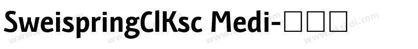 SweispringClKsc Medi字体转换